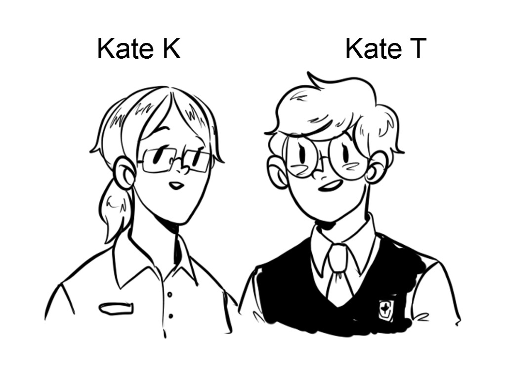 Kate K Kate T